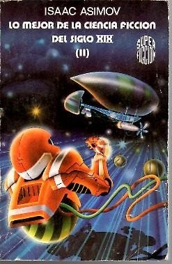 Lo Mejor de la Ciencia Ficción del Siglo Xix.(t.2)