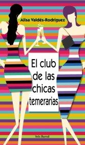 El Club de las Chicas Temerarias