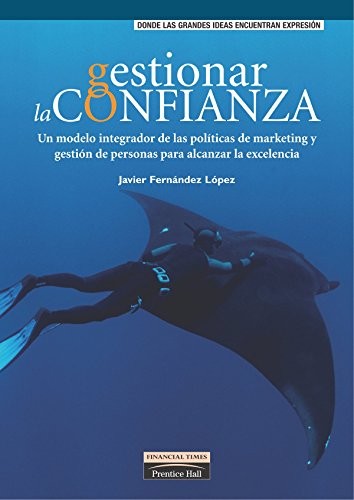 Ft/ph: Gestiónar la Confianza (Ed. Rústica)