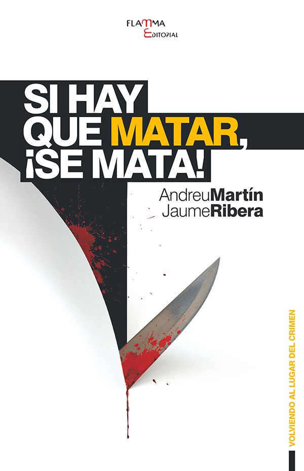 Si Hay Que Matar, ¡Se Mata!