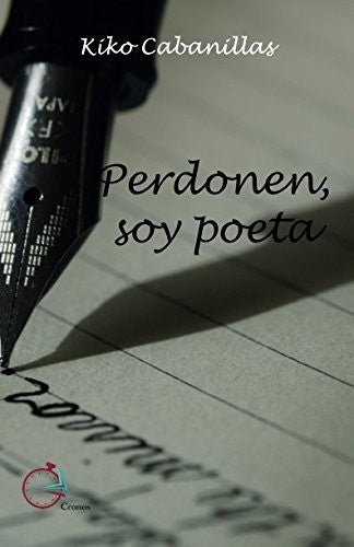 Perdonen, Soy Poeta