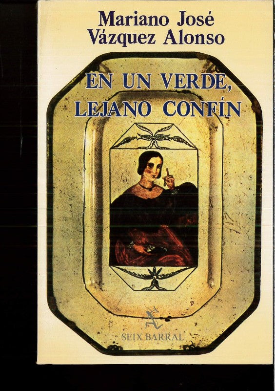 En un Verde, Lejano Confín