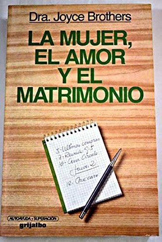 La Mujer, el Amor y el Matrimonio