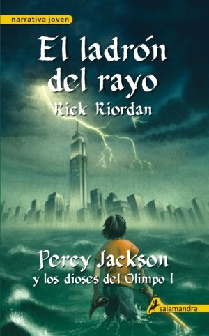 El Ladrón del Rayo (Percy Jackson y los Dioses del Olimpo 1)