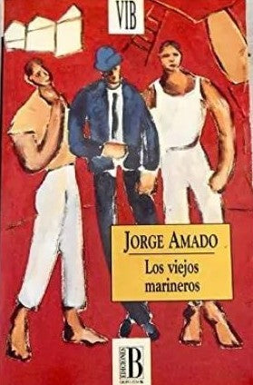 Los Viejos Marineros