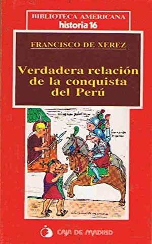 Verdadera Relación de la Conquista del Perú