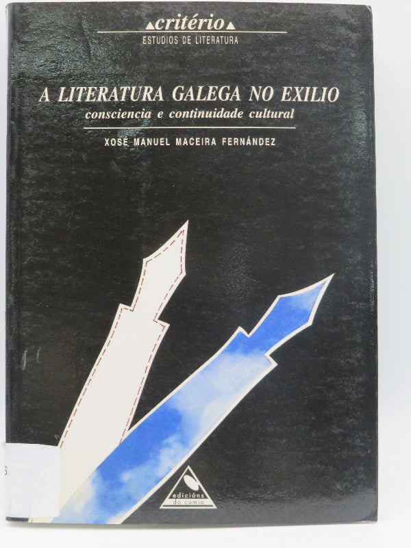 A Literatura Galega No Exilio