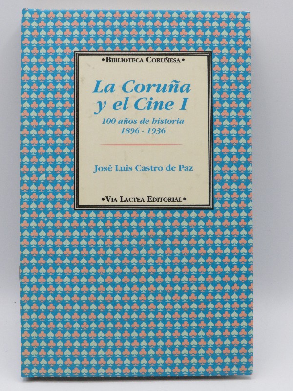 La Coruña y el Cine i