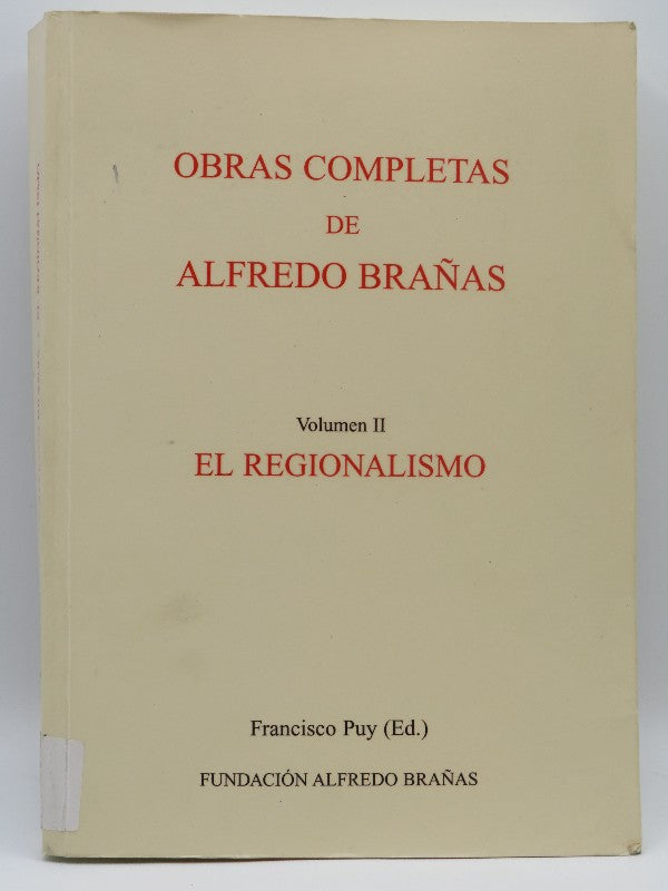 El Regionalismo Volumen II