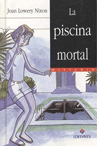 La Piscina Mortal