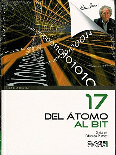 Del Átomo Al Bit