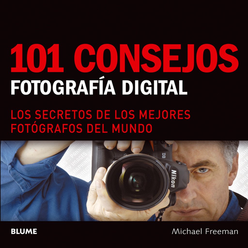 101 Consejos. Fotograf¡a Digital