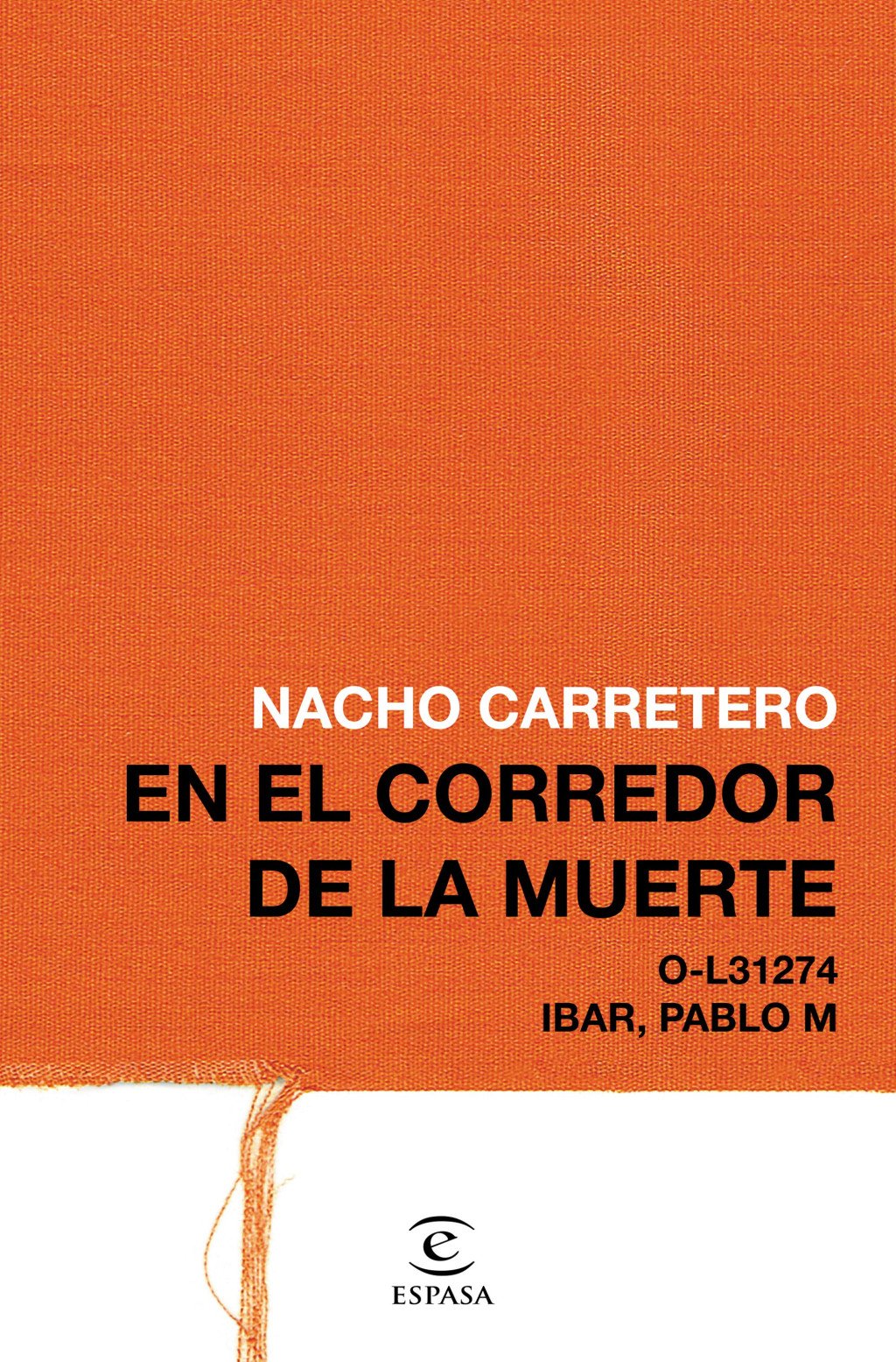 En el Corredor de la Muerte