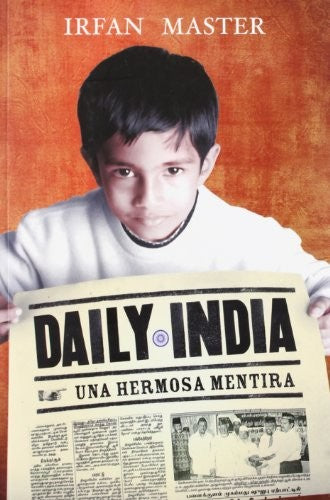 Daily India. una Hermosa Mentira