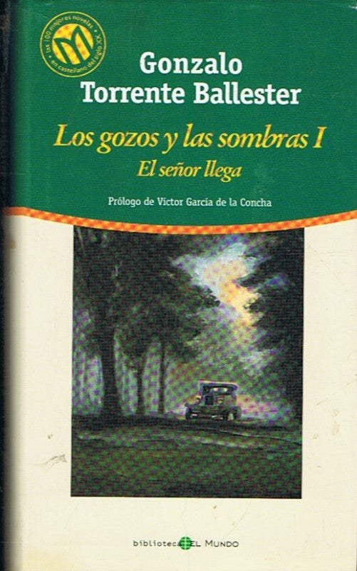 Los Gozos y las Sombras i el Señor Llega