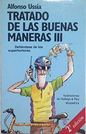 Tratado de las Buenas Maneras III