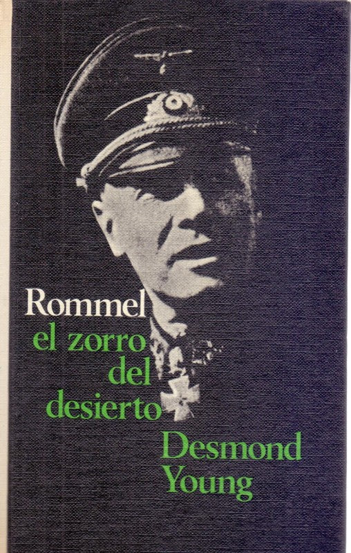 Rommel el Zorro del Desierto