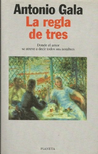 La Regla de Tres