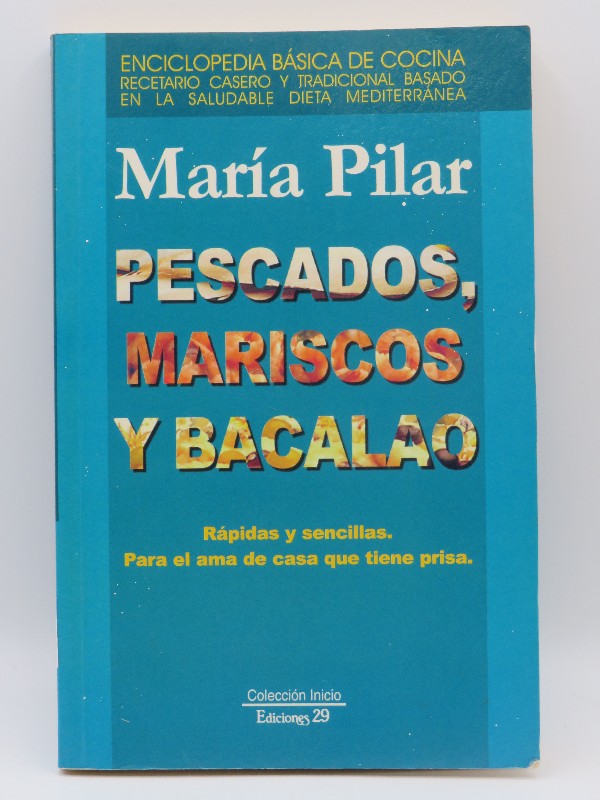 Pescados, Mariscos y Bacalao