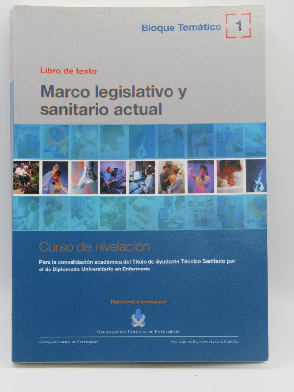 Marco Legislativo y Sanitario Actual