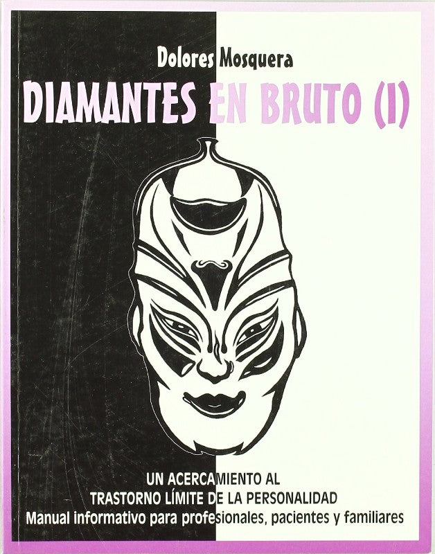Diamantes en Bruto (I)