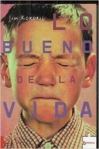 Lo Bueno de la Vida