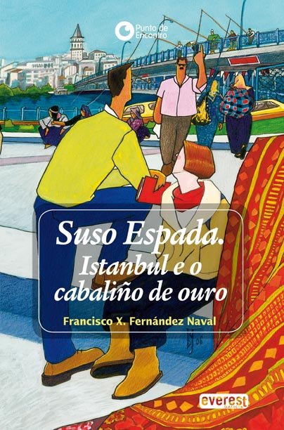 Suso Espada. Istanbul e o Cabaliño de Ouro