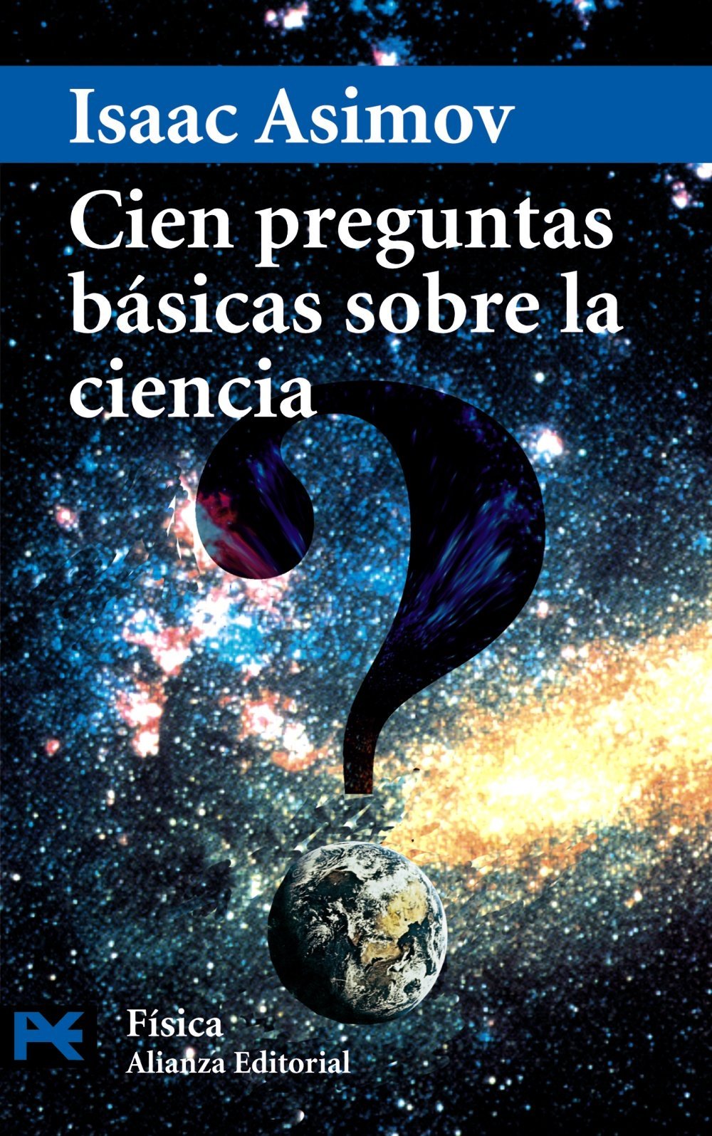 Cien Preguntas Básicas Sobre la Ciencia