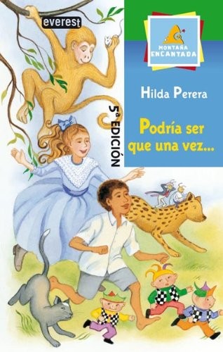 Podría Ser Que una Vez...