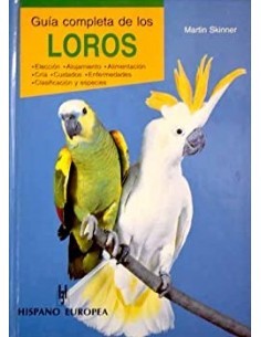 Guía Completa de los Loros