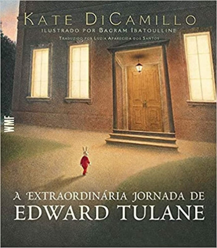 A Extraordinaria Jornada de Edward Tulane.