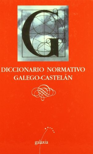 Diccionario Normativo Galego - Castelan