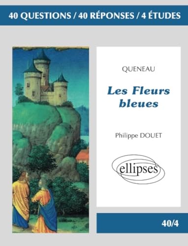 Les Fleurs Bleues