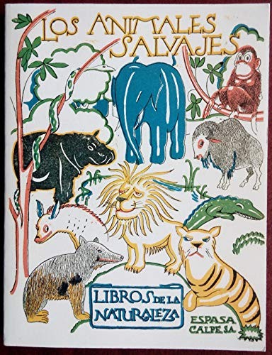 Los Animales Salvajes
