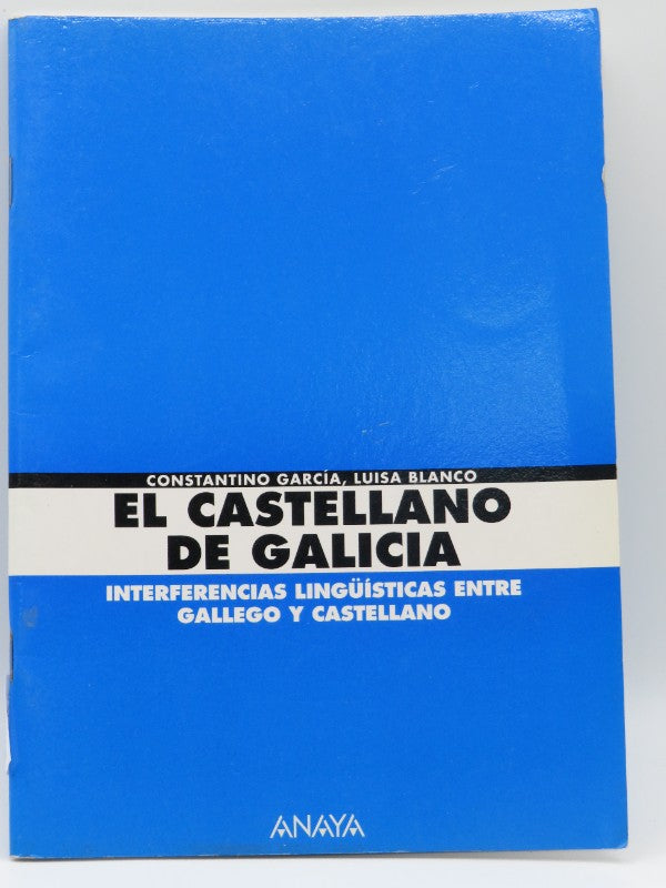 El Castellano de Galicia