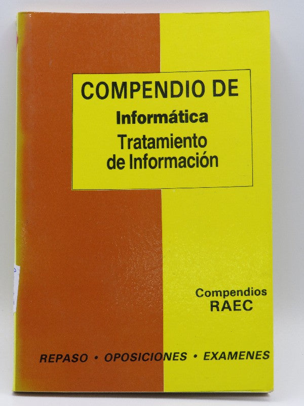 Compendio de Informática. Tratamiento de Información