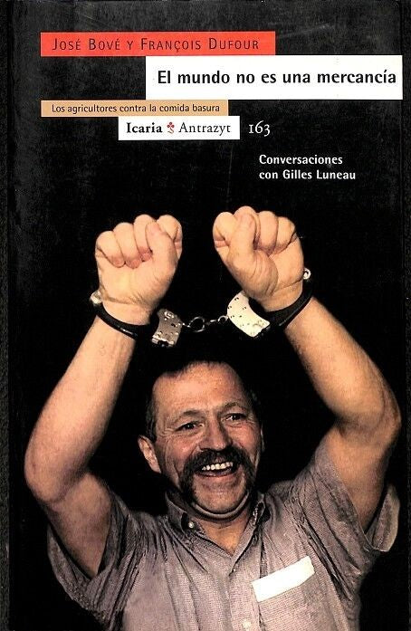El Mundo No Es una Mercancía