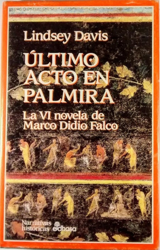 Éltimo Acto en Palmira (VI)
