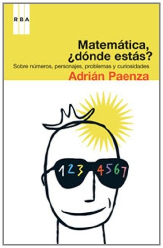 Matematicas, ¿Donde Estas?