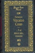 ... y Al Tercer Año Resucitó
