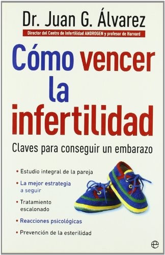 Cómo Vencer la Infertilidad