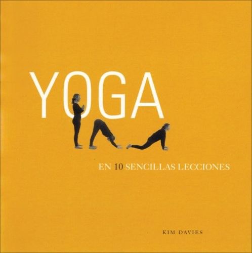 Yoga en 10 Sencillas Lecciones