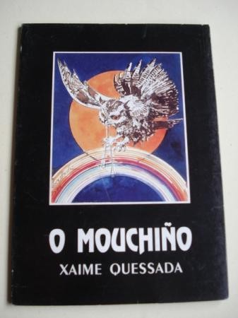 O Mouchiño (Con Ilustracións Do Autor)