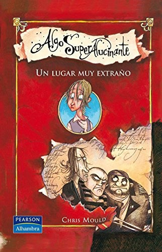 Un Lugar Muy Extraño