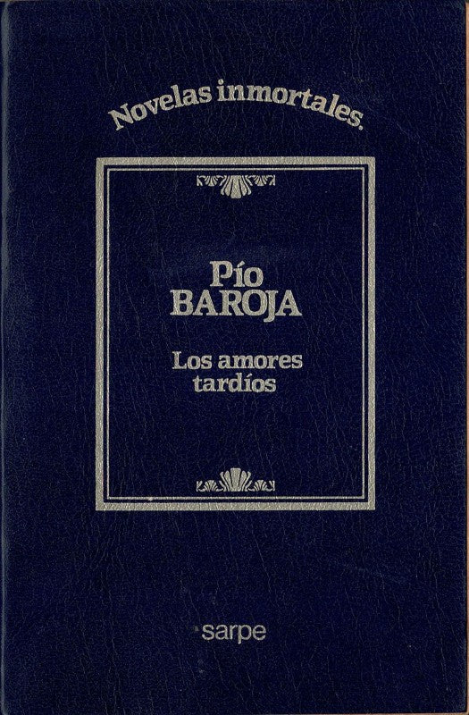 Los Amores Tardíos