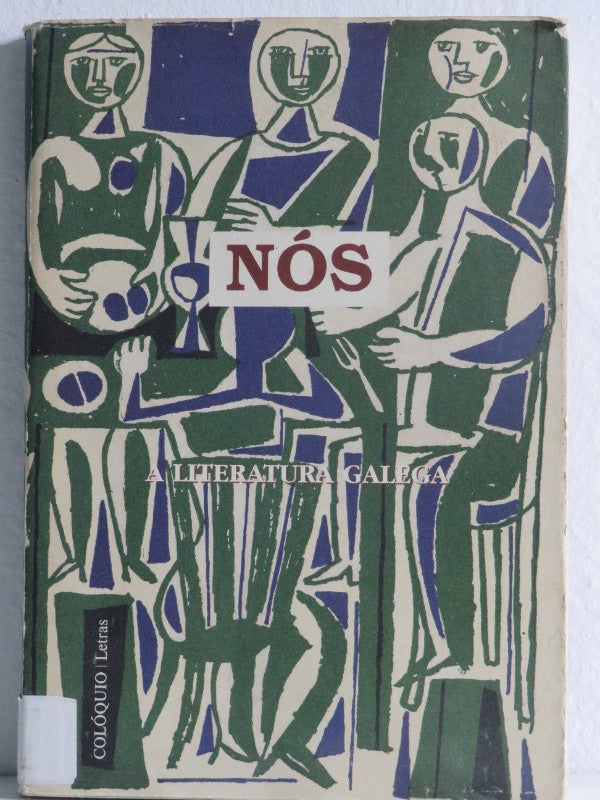 Nos, a Literatura Galega