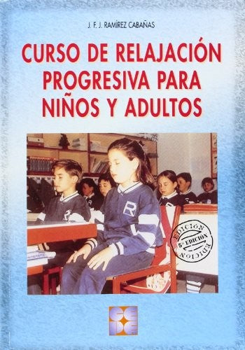 Curso de Relajacion Progresiva para Niños y Adultos