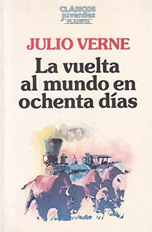La Vuelta Al Mundo en 80 Días