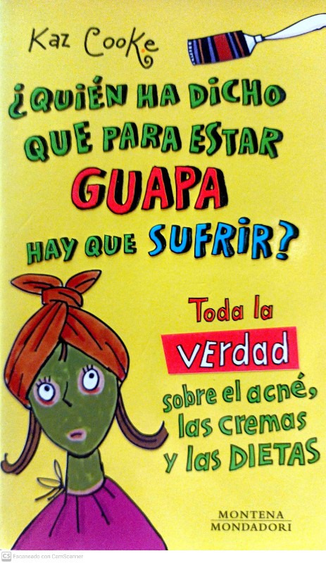 ¿Quién Ha Dicho Que para Estar Guapa Hay Que Sufrir?