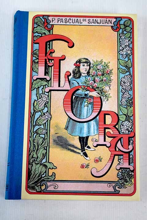 Flora Ó la Educación de una Niña